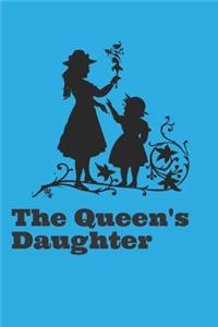 The Queen's Daughter