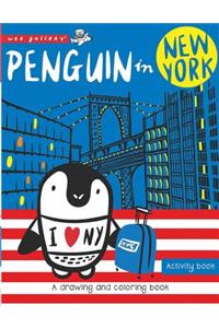 Penguin in New York: A Drawing and Coloring Book