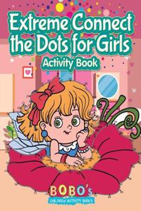 Extreme Connect the Dots for Girls Activity Book