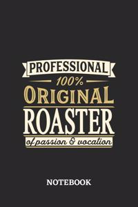 Professional Original Roaster Notebook of Passion and Vocation