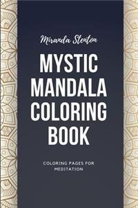 Mystic Mandala Coloring Book