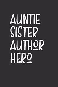 Aunt Sister Author Hero