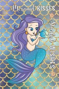 Mermaid Kisses, Starfish Wishes
