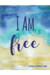 I Am Free