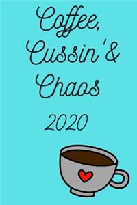 Coffee, Cussin' & Chaos!
