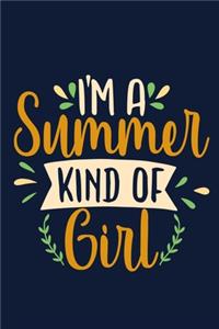 I'm A Summer Kind Of Girl