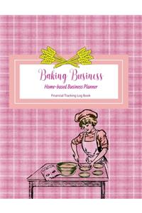 Baking Business Home-based Business Planner