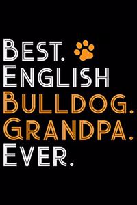 Best English Bulldog Grandpa Ever