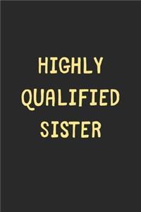 Highly Qualified Sister