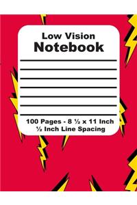 Low Vision Notebook