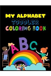 My Alphabet Toddler Coloring Book