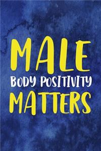 Make Body Positivity Matters