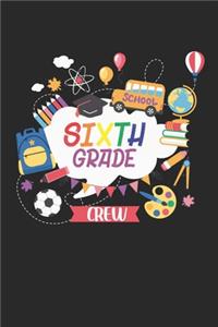 Sixth Grade Crew