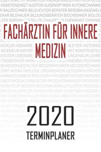 Fachärztin für Innere Medizin - 2020 Terminplaner