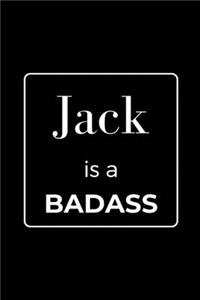 Jack is a BADASS