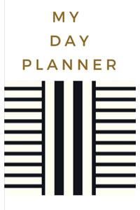 My Day Planner - Planning My Day - Gold Black Strips Cover