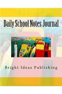 Daily School Notes Journal