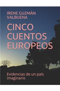 Cinco Cuentos Europeos