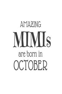 Amazing Mimis Are Born in October