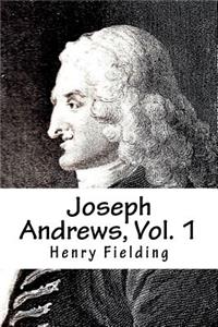Joseph Andrews, Vol. 1