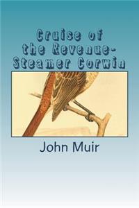 Cruise of the Revenue-Steamer Corwin