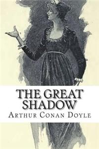 The Great Shadow