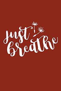 Just Breathe
