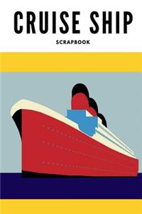 Cruise ship scrapbook