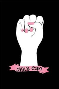 Girls Can: Blank Lined Journal- Feminist journals for girls