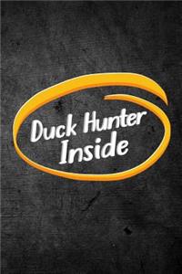 Duck Hunter Inside