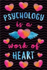 Psychology is a Work of Heart