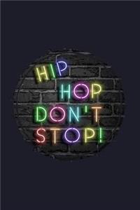 Hip Hop Don't Stop