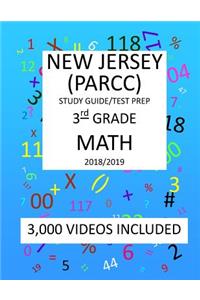 3RD Grade NEW JERSEY PARCC, 2019 MATH, Test Prep: 3rd Grade NEW JERSEY PARTNERSHIP for ASSESSMENT of READINESS for COLLEGE and CAREERS 2019 MATH Test Prep/Study Guide