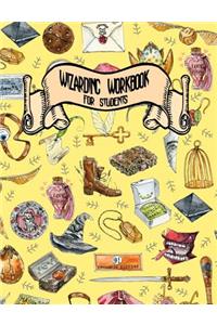 Wizarding Workbook for Students: Notebook Ruled Paper for Birthday, Christmas, Back to School Journal Gift for Magical Friend, Family, Teacher, Student