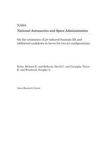 On the Estimation of Jet-Induced Fountain Lift and Additional Suckdown in Hover for Two-Jet Configurations