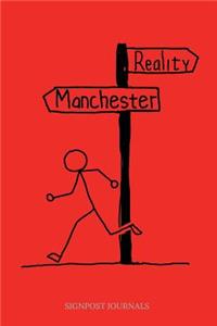 Reality Manchester