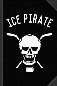 Ice Pirate Hockey Journal Notebook