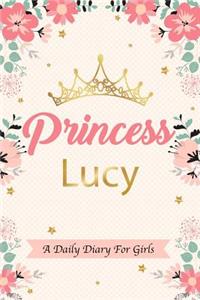 Princess Lucy a Daily Diary for Girls