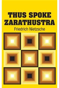 Thus Spoke Zarathustra