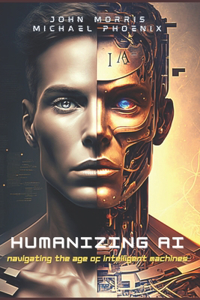 Humanizing AI