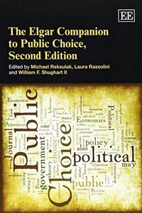 The Elgar Companion to Public Choice, Second Edition