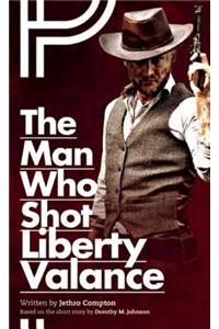 Man Who Shot Liberty Valance