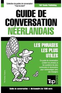 Guide de conversation Français-Néerlandais et dictionnaire concis de 1500 mots
