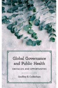 Global Governance and Public Health