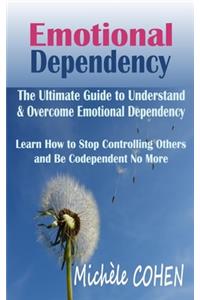 Emotional Dependency