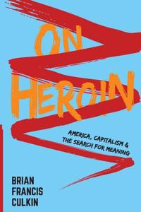 On Heroin