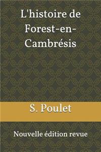 L'Histoire de Forest-En-Cambr�sis