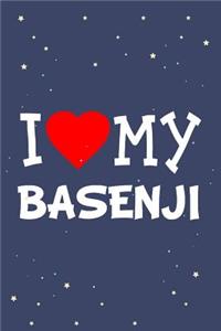 I Love My Basenji Dog Breed Journal Notebook
