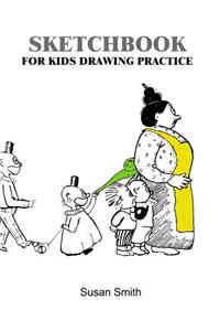 Sketchbook for Kids Drawing Practice