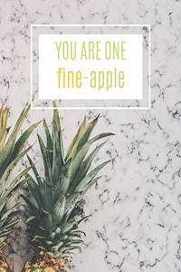 You Are One Fine-Apple